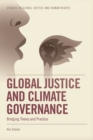 Image for Global Justice and Climate Governance