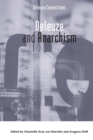 Image for Deleuze and Anarchism