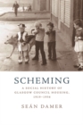 Image for Scheming: a social history of Glasgow council housing, 1919-1956