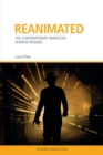 Image for Reanimated  : the contemporary american horror remake