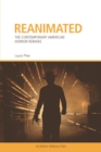 Image for Reanimated: The Contemporary American Horror Remake