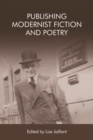 Image for Publishing Modernist Fiction and Poetry