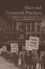 Image for Illicit and Unnatural Practices: The Law, Sex and Society in Scotland Since 1900