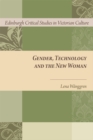 Image for Gender, Technology and the New Woman