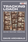 Image for Tracking Loach  : politics, practices, production