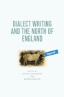 Image for Dialect Writing and the North of England