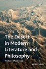 Image for The Desert in Modern Literature and Philosophy