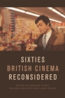 Image for Sixties British Cinema Reconsidered