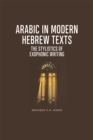 Image for Arabic in Modern Hebrew Texts