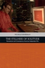 Image for The stillness of solitude  : Romanticism and contemporary American independent film