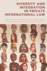 Image for Diversity and Integration in Private International Law