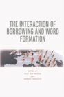 Image for Interaction of Borrowing and Word Formation