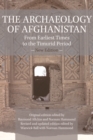 Image for The archaeology of Afghanistan: from earliest times to the Timurid period.
