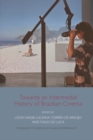 Image for Towards an Intermedial History of Brazilian Cinema