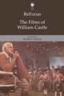 Image for Refocus: the Films of William Castle