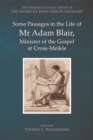 Image for Some Passages in the Life of MR Adam Blair, Minister of the Gospel at Cross-Meikle