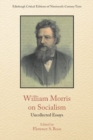 Image for William Morris on socialism  : uncollected essays