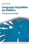 Image for Language acquisition by children  : a linguistic introduction
