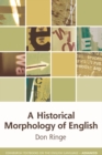 Image for A historical morphology of English