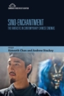 Image for Sino-enchantment  : the fantastic in contemporary Chinese cinemas