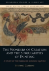 Image for The Wonders of Creation and the Singularities of Painting