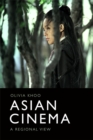 Image for Asian Cinema: A Regional View