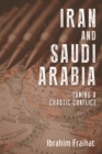 Image for Iran and Saudi Arabia  : taming a chaotic conflict