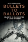 Image for Bullets to Ballots