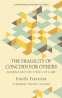Image for The fragility of concern for others  : Adorno and the ethics of care
