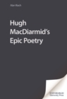 Image for Hugh MacDiarmid&#39;s epic poetry
