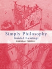 Image for Simply Philosophy: Guided Readings