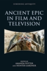 Image for Ancient epic in film and television