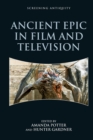 Image for Ancient epic in film and television