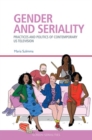 Image for Gender and seriality  : practices and politics of contemporary US television