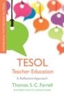 Image for TESOL teacher education: a reflective approach