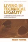 Image for Living in Technical Legality