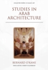 Image for Studies in Arab Architecture