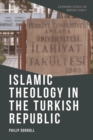 Image for Islamic theology in the Turkish Republic