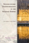 Image for Socioeconomic Transformation in the Sasanian Empire