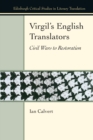 Image for Virgil&#39;s English translators  : civil wars to restoration