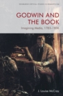 Image for Godwin and the book  : imagining media, 1783-1836