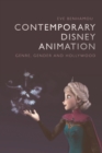 Image for Contemporary Disney animation: genre, gender and Hollywood