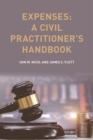 Image for Expenses: A Civil Practitioner&#39;s Handbook