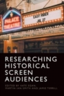Image for Researching Historical Screen Audiences