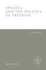 Image for Spinoza and the Politics of Freedom