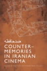 Image for Counter-Memories in Iranian Cinema