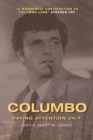 Image for Columbo  : paying attention 24/7