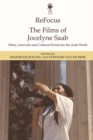 Image for The Films of Jocelyne Saab: Films, Artworks and Cultural Events for the Arab World