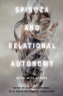 Image for Spinoza and relational autonomy  : being with others