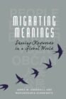 Image for Migrating meanings  : sharing keywords in a global world